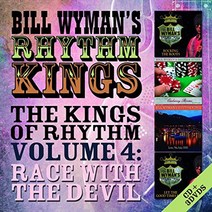 Bill Wyman - The Kings Of Rhythm Volume 4 : Race With The Devil 영국수입반, 1CD