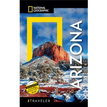 National Geographic Traveler: Arizona 6th Edition Paperback, National Geographic Society