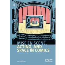 (영문도서) Mise En Scène Acting and Space in Comics Paperback, Palgrave Pivot, English, 9783030511159