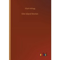Elm Island Stories Paperback, Outlook Verlag