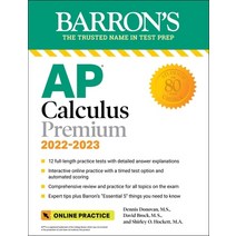AP Calculus Premium( 2022-2023)(Paperback):12 Practice Tests   Comprehensive Review   Online Pr..., Barron's Educational Series, English, 9781506263946