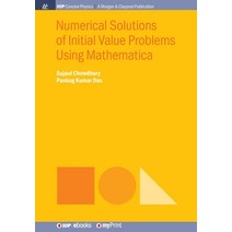 Numerical Solutions of Initial Value Problems Using Mathematica Paperback, Morgan & Claypool, English, 9781681749785