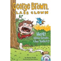 George Brown Class Clown 08 Hey! Who Stole the Toilet? (Book+CD)