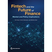 (영문도서) Fintech and the Future of Finance Paperback, World Bank Publications, English, 9781464819148