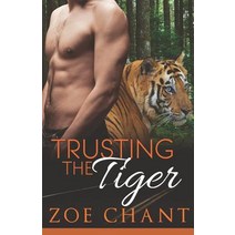 Trusting the Tiger Paperback, Independently Published, English, 9781520243917