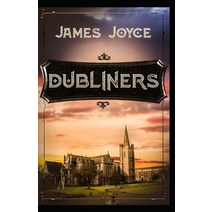 (영문도서) Dubliners: illustrated edition Paperback, Independently Published, English, 9798514314195