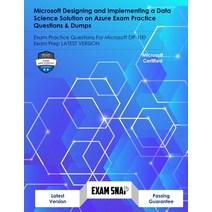 (영문도서) Microsoft Designing and Implementing a Data Science Solution on Azure Exam Practice Questions... Paperback, Independently Published, English, 9798506930297