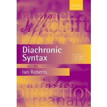 (영문도서) Diachronic Syntax Paperback, Oxford University Press, USA, English, 9780198861461