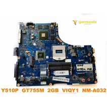 노트북 메인보드 원래 lenovo y510p 마더 보드 y510p gt755m 2gb viqy1 nm-a032 테스트 양호, 없음