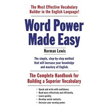 Word Power Made Easy: The Complete Handbook for Building a Superior Vocabulary, 1