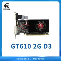 필요한 VEINIDA-그래픽 카드 GT610 디스플레이 vga nVIDIA Geforce 게임 pc용 2GB DDR3 700/1000MHz