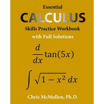 Essential Calculus Skills Practice Workbook with Full Solutions, Zishka Publishing