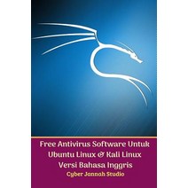Free Antivirus Software Untuk Ubuntu Linux Dan Kali Linux Versi Bahasa Inggris Paperback, Blurb, English, 9780368460821
