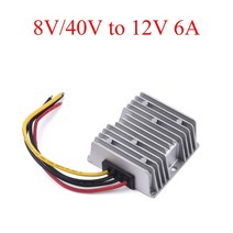 다운컴버터 DCDC컨버터 DC 8V/9V/40V ~ 12V/13.8V/24V 전력 변환기 3/4/5/6/10/15/20/25A 자동 부스트 벅, 03 8V-40V to 12V 6A
