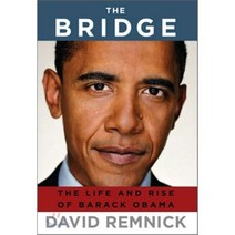 The Bridge : The Life and Rise of Barack Obama, Random House