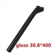 카본 싯포스트 싯포 T800 자전거 부품 MTB 로드 시트로드 190g 3k 매트 27 2 30 8 31 6*400MM 셋백 25mm, gloss 30 8x400