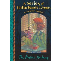 The Austere Academy (A Series of Unfortunate Events Book 5), Egmont UK Ltd