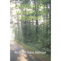 Evergreen Words of Wisdom Paperback, Independently Published, English, 9798730255180
