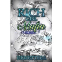(영문도서) Rich Girl Mafia Paperback, Independently Published, English, 9798840233955