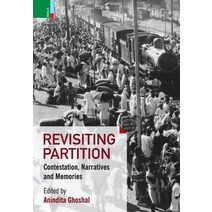 (영문도서) Revisiting Partition: Contestations Narratives and Memory Hardcover, Primus Books, English, 9789355721488