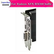 RADEON XFX AMD RX560 rx550 rx 550 Wolf Warrior Edition 그래픽 카드 용 배플 1pcs
