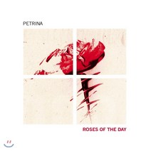 [CD] Petrina (페트리나) - Roses Of The Day