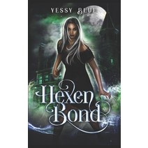 (영문도서) Hexen Bond: Voodoo Love Series Paperback, Independently Published, English, 9798643356165