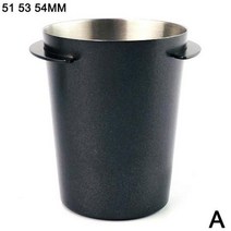 5851 53 54 mm 커피 도징 컵 스니핑 머그잔 에스프레소 머신 내마모성 스틸 파우더 T2D0, black 51 53 54 mm