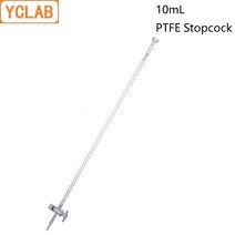 뷰렛 YCLAB 10mL PTFE 스톱 콕 클래스 투명 유리 실험실 화학 장비, 한개옵션0
