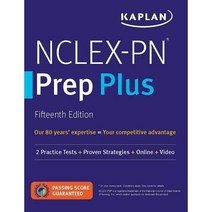 NCLEX-PN Prep Plus:2 Practice Tests + Proven Strategies + Online + Video, Kaplan Publishing