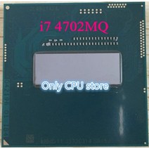 I710700F인텔 I7 4702MQ CPU SR15J 2.23.2G Haswell 쿼드 코어 8 스레드 노트북 HM86 공식 버전 칩 지원, 한개옵션0