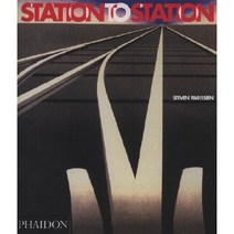 Station to Station, Phaidon Press