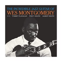 웨스 몽고메리 Incredible Jazz Guitar Of Wes Montgomery LP 음반 바이닐 레코드 앨범