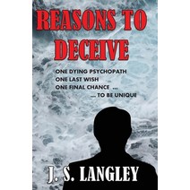 (영문도서) Reasons to Deceive: Agaricus - Book 2 Hardcover, Langley Ventures Publishing, English, 9781999667634