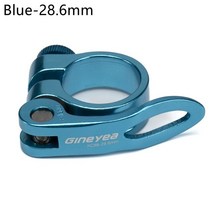 28.6/30.2/31.8/34.9mm 합금 자전거 시트 클램프 알루미늄 퀵 릴리스 마운틴 MTB BMX 도로 자전거 자전거 시트 포스트 클램프, 28.6mm blue