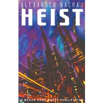 (영문도서) Heist Paperback, Black Hare Press, English, 9798223731313