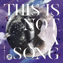 [일본직구] JUN. K 준케이 일본 앨범 CD [THIS IS NOT A SONG], 상품선택