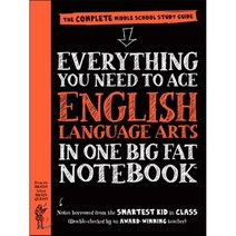 Everything You Need to Ace English Language Arts in One Big Fat Notebook:The Complete Middle Sc..., Workman