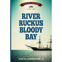 River Ruckus Bloody Bay Paperback, Ashland Park Books