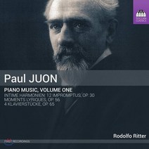 [CD] Rodolfo Ritter 파울 유온: 피아노 작품 1집 - 로돌프 리테 (Paul Juon: Piano Music Volume One - Inti...
