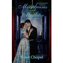 (영문도서) Moonbeams and Mistletoe Paperback, Ulfire Pty Ltd, English, 9780645708424