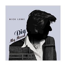 Nick Lowe Format Vinyl LP레코드 Dig My Mood (25th Anniversary 25주년 기념) (DELUXE EDITION 블루 VINYL W/ BON