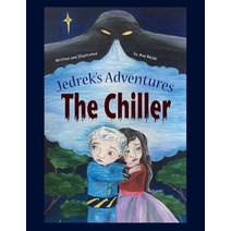 (영문도서) The Chiller Paperback, Space Tigers Publishing LLC, English, 9781949195002