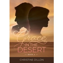 Grace in the Desert Paperback, Christine Dillon