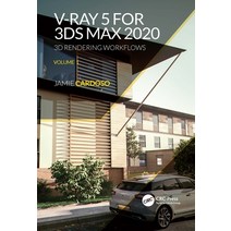 V-Ray 5 for 3ds Max 2020: 3D Rendering Workflows Volume 1 Hardcover, CRC Press, English, 9780367724290