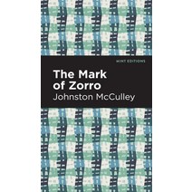 (영문도서) Mark of Zorro Hardcover, Mint Editions, English, 9781513134253