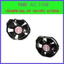 NMB-MAT 5915PC-22T-B30 15038PBB2LEP 쿨링팬 팬모타 AC FAN 판넬쿨러