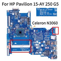 HP 파빌리온 15-AY 250 G5 Celeron N3060 노트북 메인 보드 BDL50 LA-D702P SR2KN DDR3 (VGA 노트북 마더, 한개옵션0