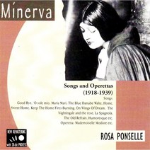 [CD] 로사 폰셀이 부르는 오페라와 가곡 모음 (Rosa Ponselle - Songs and Operettas: 1918-1939), Minerva Records, Rosa Ponselle, CD