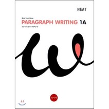 PARAGRAPH WRITING 1A : NEAT Bind Your Ideas, 영어책